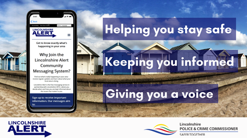 A mobile phone shows the homepage of the Lnicolnshire Alert website. Background features beach huts from Sutton On Sea. Bold white text over a blue background reads: helping you stay safe, keeping you informed, giving you a voice.